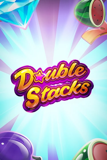 Попробуй Double Stacks в демо бесплатно онлайн | Azino777
