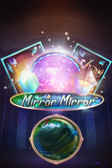 Попробуй Fairytale Legends: Mirror Mirror в демо бесплатно онлайн | Azino777